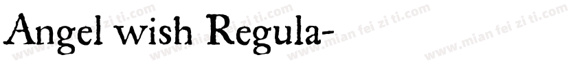 Angel wish Regula字体转换